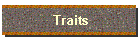 Traits